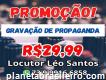 Locutor Online Gravação de propaganda em Fortaleza
